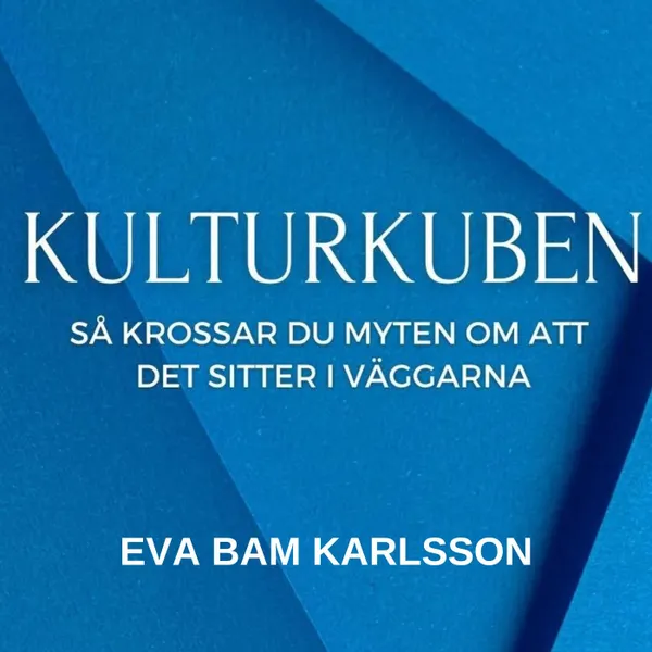 Kulturkuben -så krossar du myten om att det sitter i väggarna 