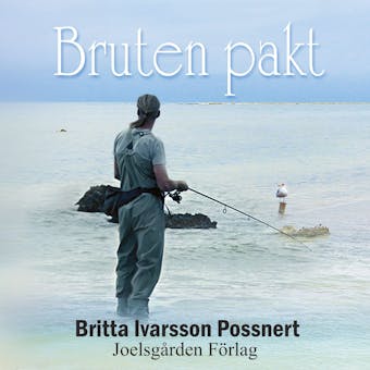 Bruten pakt - Britta Ivarsson Possnert