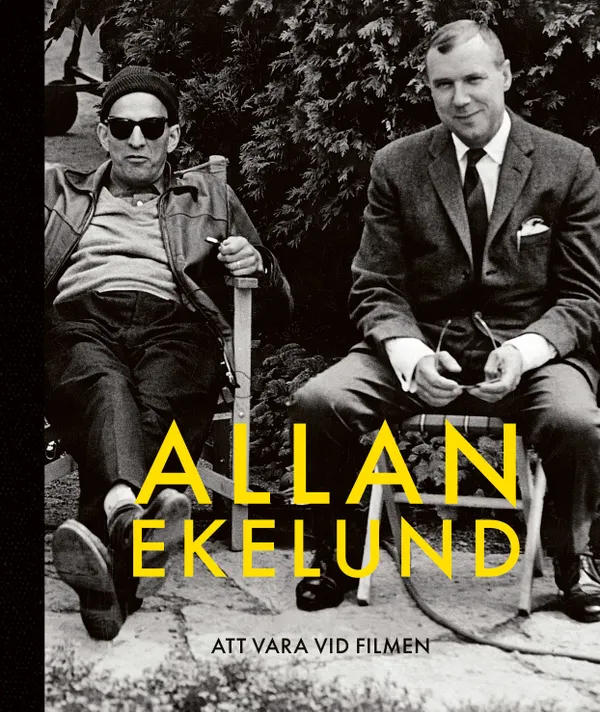 Att vara vid filmen