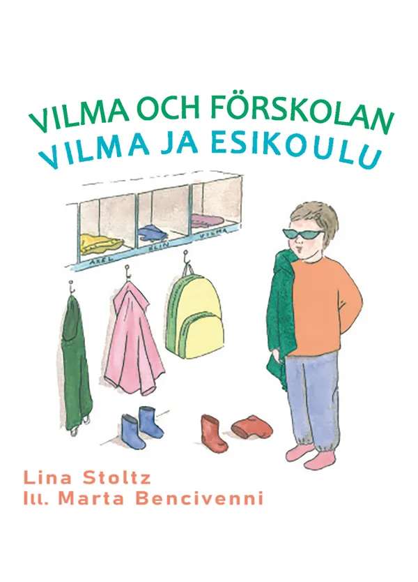 Vilma och förskolan /Vilma ja esikoulu