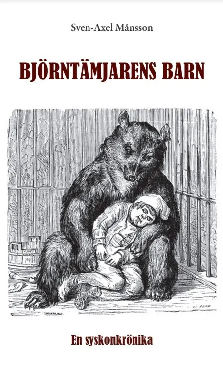 Björntämjarens barn : en syskonkrönika