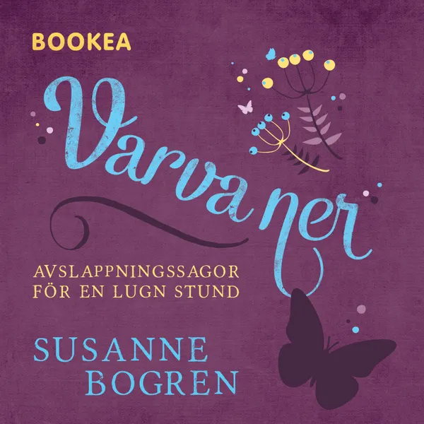 Varva ner : avslappningssagor för en lugn stund