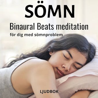 SÖMN - Binaural Beats meditation för dig med sömnproblem - undefined