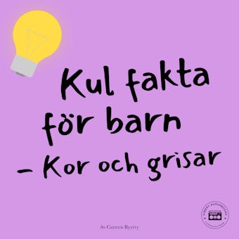 Kul fakta för barn: Kor, grisar och får - undefined