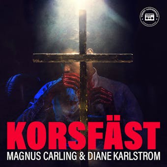 Korsfäst - Diane Karlstrom, Magnus Carling