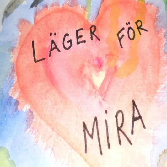 Läger för Mira