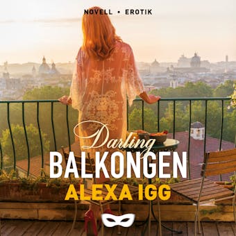 Balkongen - Alexa Igg