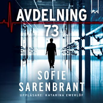 Avdelning 73 - Sofie Sarenbrant