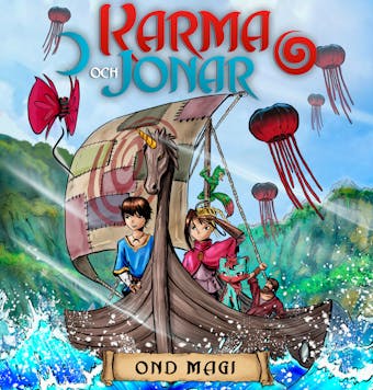 Karma och Jonar: Ond magi - Zelda Falköga