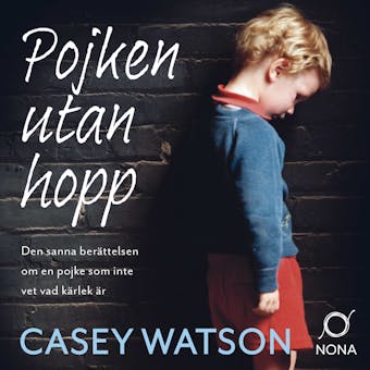Pojken utan hopp - Casey Watson