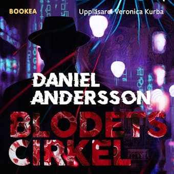 Blodets cirkel - Daniel Andersson