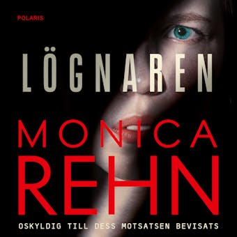 Lögnaren - Monica Rehn