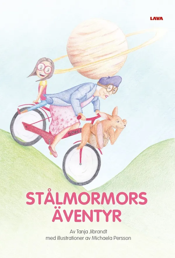 Stålmormors äventyr