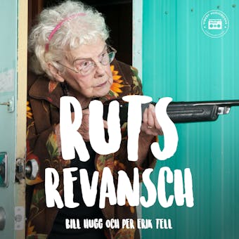 Ruts revansch - Bill Hugg, Per Erik Tell