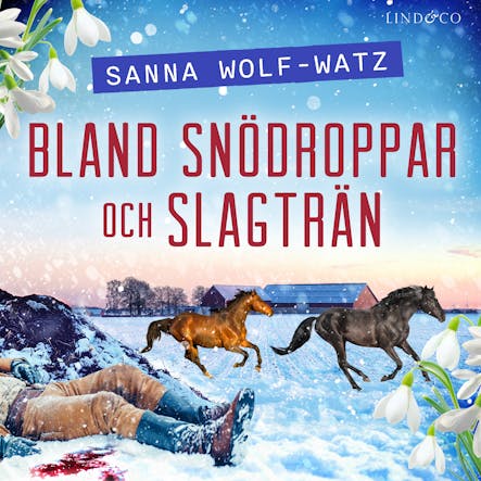 Bland Snödroppar Och Slagträn