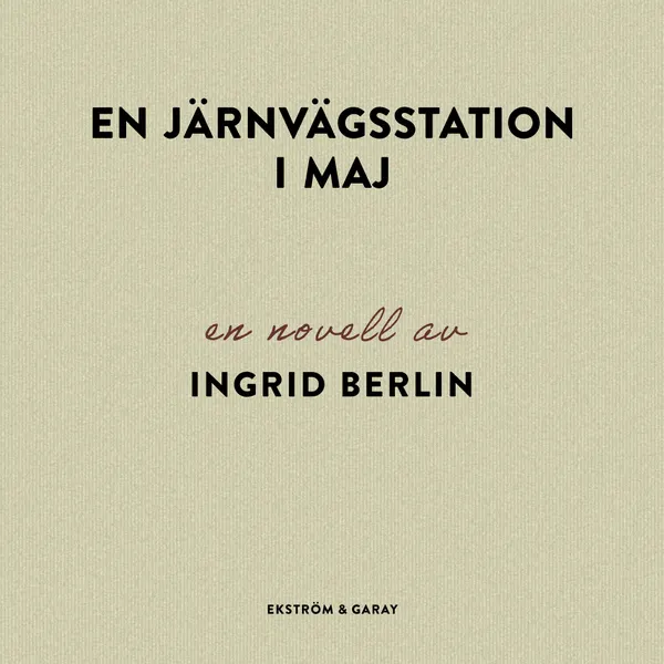 En järnvägsstation i maj