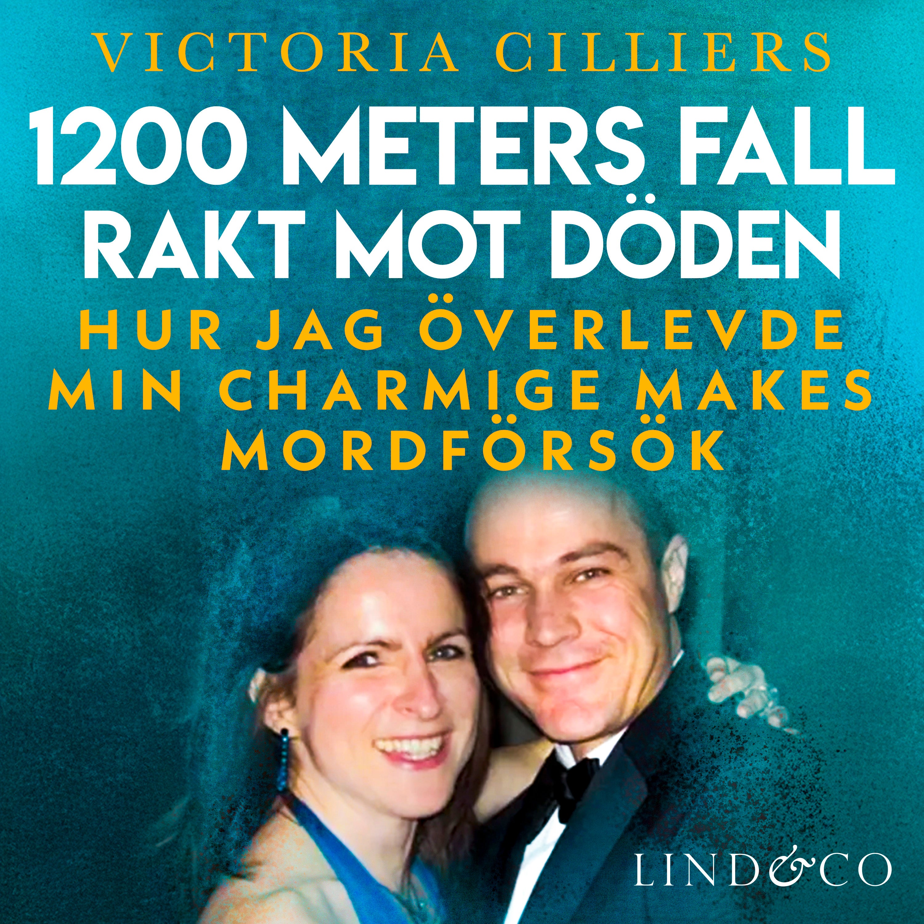 1200 meters fall rakt mot döden: Hur jag överlevde min charmige makes mordförsök