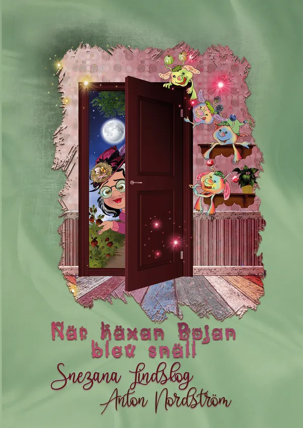 När häxan Bojan blev snäll