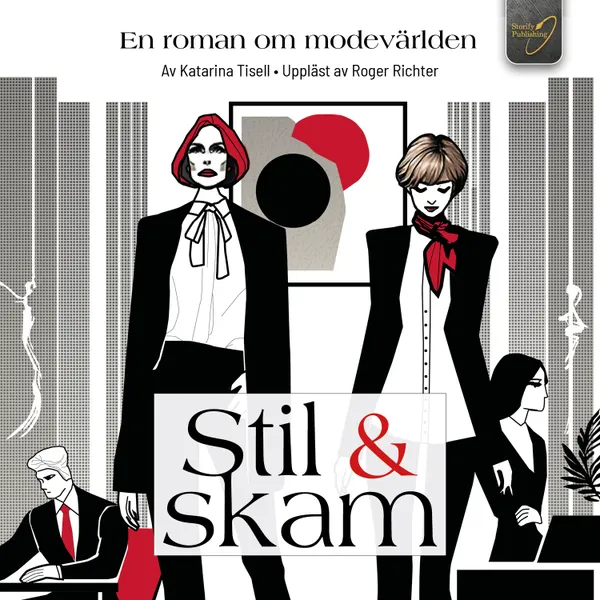 Stil och skam  : En roman om modevärlden