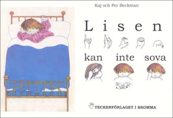 Lisen kan inte sova - Barnbok med tecken för hörande barn - undefined