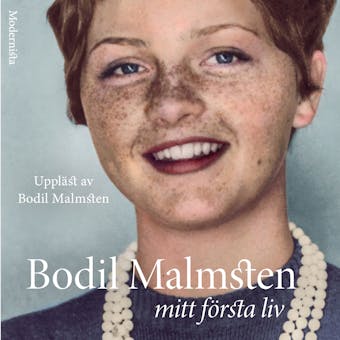 Mitt första liv - Bodil Malmsten