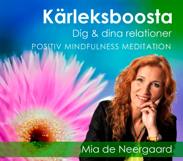Kärleksboosta dig & dina relationer