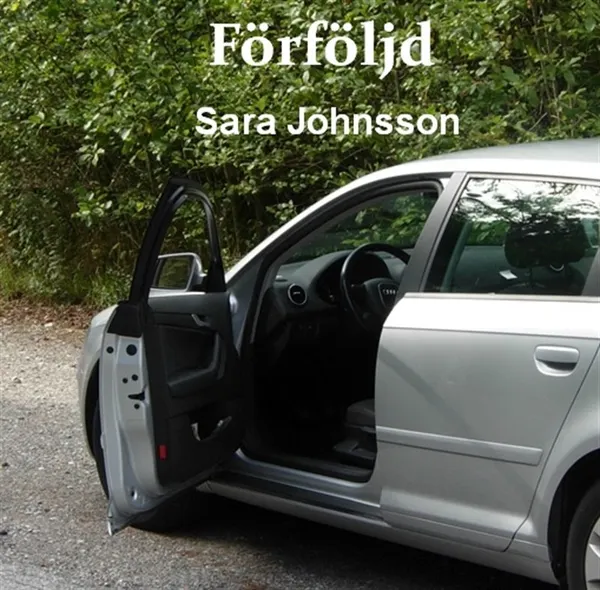 Förföljd