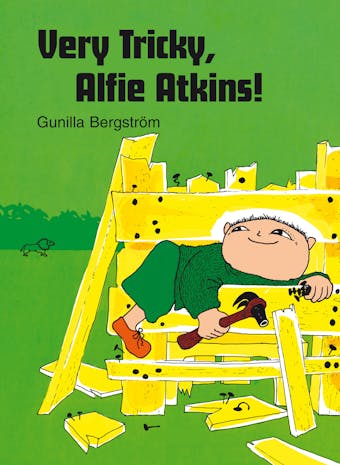 Very Tricky, Alfie Atkins - Gunilla Bergström