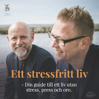 Ett stressfritt liv - Din guide till ett liv utan stress, press och oro. - undefined