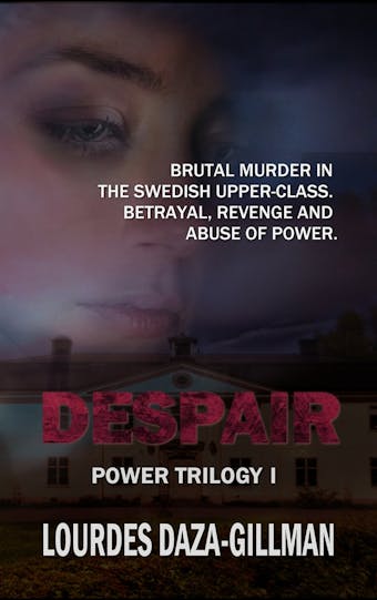 DESPAIR - Power Trilogy Book 1 - undefined