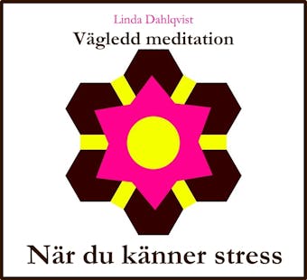 När du känner stress - Vägledd meditation - undefined