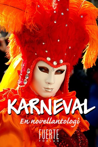Karneval : En novellantologi - undefined