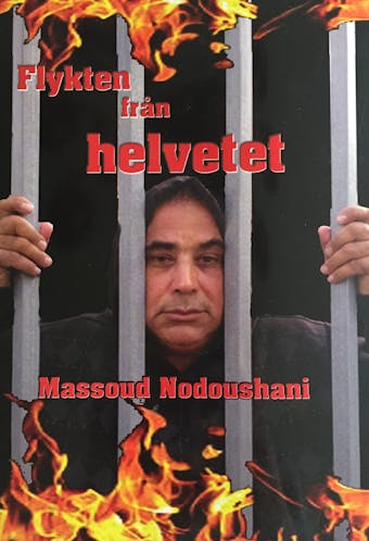 Flykten från helvetet - Massoud Nodoushani