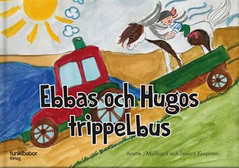 Ebbas och Hugos trippelbus - undefined