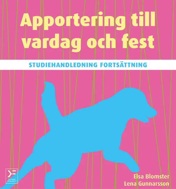 Apportering till vardag och fest : studiehandledning fortsättning