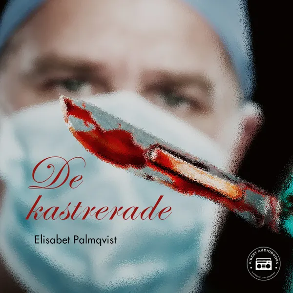De kastrerade 