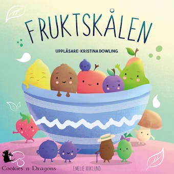 Fruktskålen - Maria Andersson, Sara Gren, Teres Wramell, Elin Jäverbrant, Anna Dymle Mozart