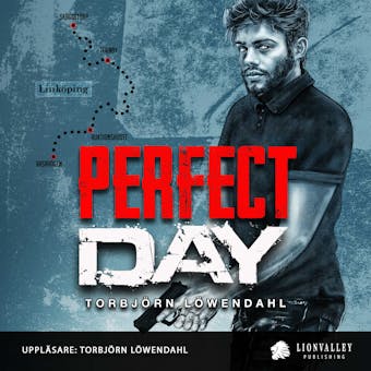 Perfect Day - Torbjörn Löwendahl