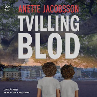 Tvillingblod - Anette Jacobsson