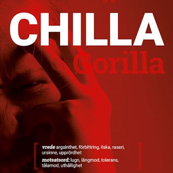 Chilla gorilla : vrede