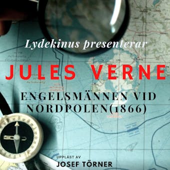 Kapten Hatteras resa del 1: Engelsmännen vid Nordpolen - Jules Verne