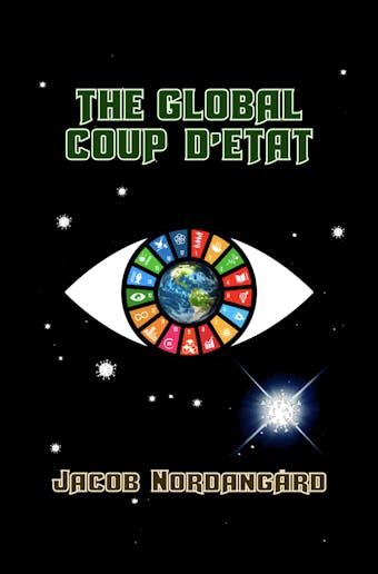 The Global Coup d'Etat