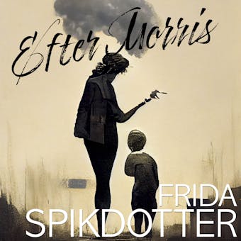 Efter Morris - Frida Spikdotter
