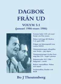 DAGBOK FRÅN UD VOLYM 5:1 - (1986-mars 1986) - Fortsatt bråk i UD och med Sovjet om Vita zonen (EPUB)