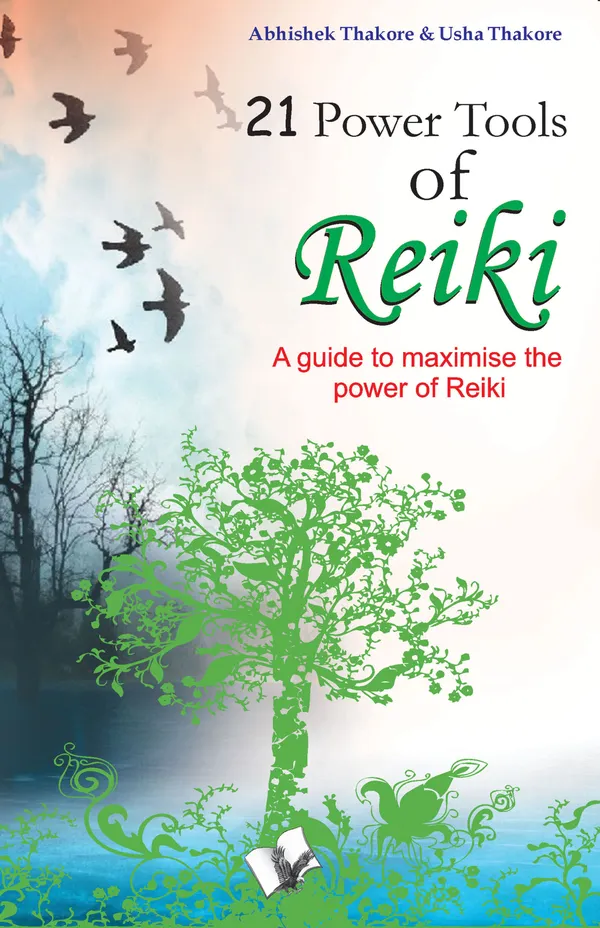 21 Power Tools Of Reiki