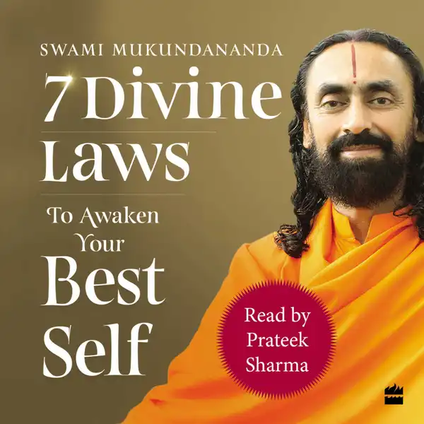 7 Divine Laws to Awaken Your Best Self