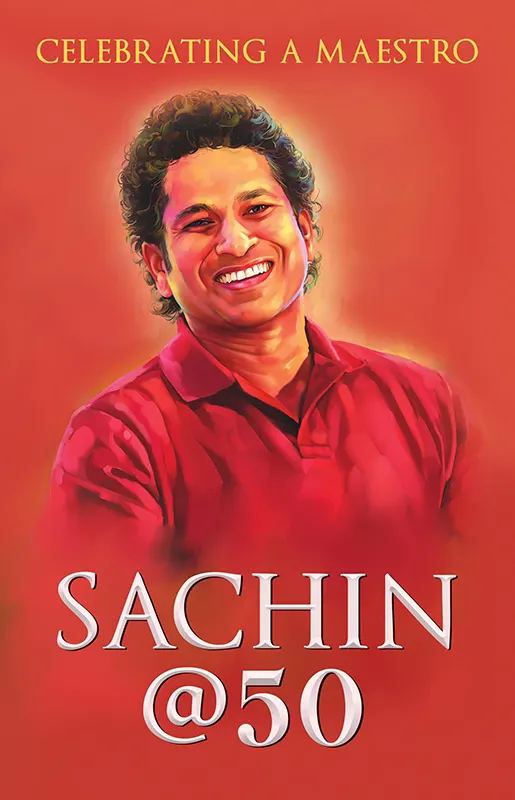 Sachin @ 50 : Celebrating a Maestro