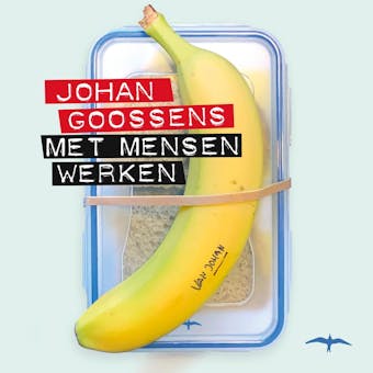 Met mensen werken - Johan Goossens