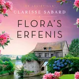 Omslag van Flora's erfenis : In Normandië gaat ze op zoek naar een groot familiegeheim...