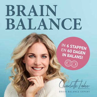 Brain Balance: Het geheim voor geluk en gezondheid - 
